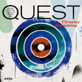 Quest - Circular Dreaming '2012