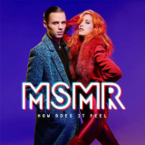 Ms Mr - How Does It Feel '2015