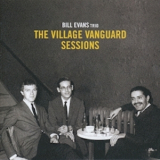 Bill Evans Trio, The - The Village Vanguard Sessions (2CD) '2012