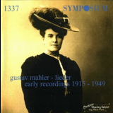 Gustav Mahler - Early Recordings 1915-1949 '2003