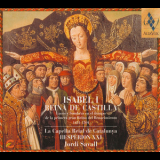 Jordi Savall - Isabel I, Reina De Castilla (1451-1504) '2004