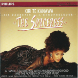 Kiri Te Kanawa - The Sorceress - Handel Celebration '1994