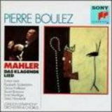 Pierre Boulez, Lso - Mahler - Das Klagende Lied '1970