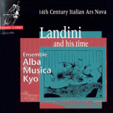 Alba Musica Kyo - Landini And His Time '1990