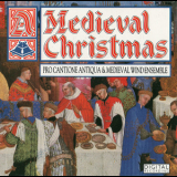 Pro Cantione Antiqua & Medieval Wind Ensemble - A Medieval Christmas '1986