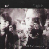 I Fagiolini - The Art Of Monteverdi '1990