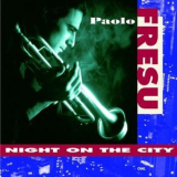 Paolo Fresu - Night On The City '1995