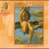 Caccini, Picinnini - Nuove Musiche - Theorbo '2005