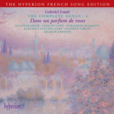 Graham Johnson - Faure - The Complete Songs - 4 '2005