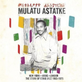 Mulatu Astatke - New York - Addis - London (The Story Of Ethio Jazz 1965-1975) '1975