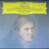 Claudio Abbado, Alban Berg - Lulu Suite, Drei Orchesterstuecke Op.6, Fuenf Orchesterlieder Op.4 '1970