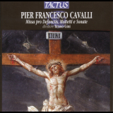 Pier Francesco Cavalli - Missa Pro Defunctis '2004
