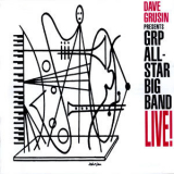 Dave Grusin - Grp All-star Big Band Live! '1993
