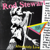 Rod Stewart - Absolutely Live '1982
