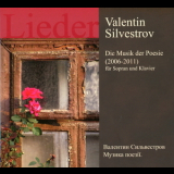 Inna Galatenko, Roman Repka - Valentin Silvestrov - Die Musik Der Poesie (2006-2011) '2013