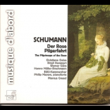 Robert Schumann - Der Rose Pilgerfahrt '1999