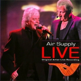 Air Supply - Live (original Artist Live Recording) '2008