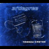 3rdegree - Narrow-caster '2008