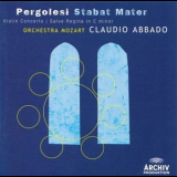 Claudio Abbado, R.harnisch, S.mingardo, J.kleiter, G.carmignola - Pergolesi - Stabat Mater, Violin Concerto, Salve Regina C-moll '2007