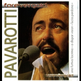 Luciano Pavarotti - Forevergold '2005