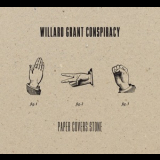 Willard Grant Conspiracy - Paper Covers Stone '2009