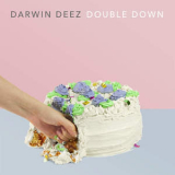 Darwin Deez - Double Down '2015