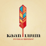 Kaan Luum - Potala Mousse '2015