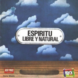 Espiritu - Libre Y Natural '1976