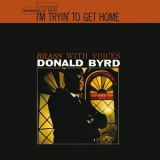 Donald Byrd - I'm Tryin' to Get Home '1965