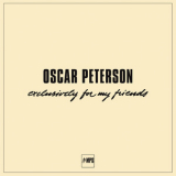 Oscar Peterson - Exclusively For My Friends (US) (Part 1) '2014
