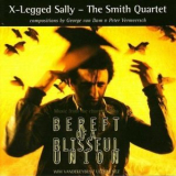 X-Legged Sally - Bereft Of Blisful Union '1997