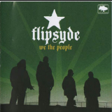 Flipsyde - We The People '2005