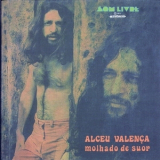 Alceu Valenca - Molhado De Suor '1974