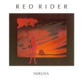 Red Rider - Neruda '1987