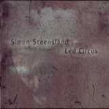 Simon Steensland - Led Circus '1999