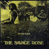 The Savage Rose - In The Plain '1968