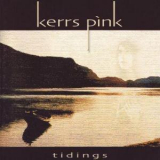 Kerrs Pink - Tidings '2002
