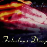 Curlew - Fabulous Drop '1998