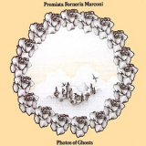 Premiata Forneria Marconi - Photos Of Ghosts '1973