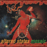 Altered States - Mosaic '1995