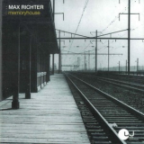Max Richter - Memoryhouse '2002