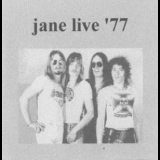 Jane - LIve 77 '1977