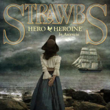 Strawbs, The - Hero And Heroine In Ascencia '2011