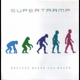 Supertramp - Brother Where You Bound '1985