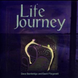 Dave Bainbridge & David Fizgerald - Life Journey '2009
