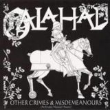 Galahad - Other Crimes & Misdemeanours II&III '2008