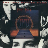 The Jeff Healey Band - Feel This '1992