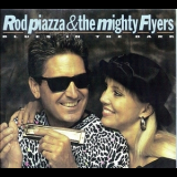 Rod Piazza & The Mighty Flyers - Blues In The Dark '2008