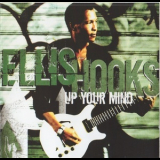 Ellis Hooks - Up Your Mind '2003