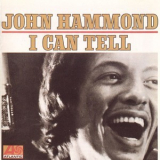 John Hammond - I Can Tell '1967